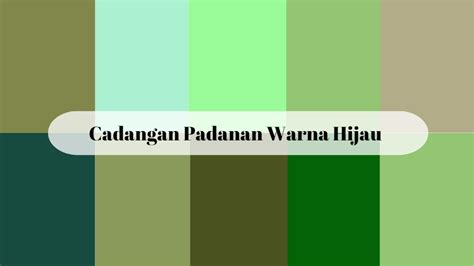 tudung hijau|Cadangan Padanan Warna Hijau